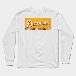 December Long Sleeve T-Shirt